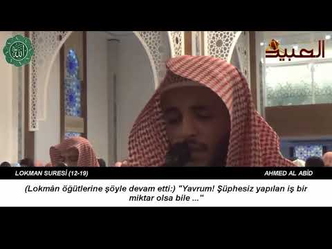 AHMED AL ABİD - LOKMAN SURESİ (12-19)