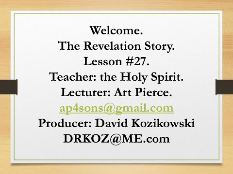 The Revelation Story - Lesson 27