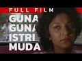 Guna Guna Istri Muda Full Movie