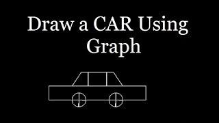 C Program For Graphics - How to Draw a Car Diagram Using Graph In C Language