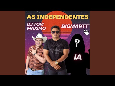 As Independentes