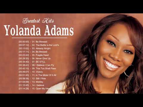 Yolanda Adams | Best Yolanda Adams Playlist Of All Time