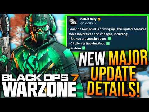 EARLY SEASON 1 RELOADED UPDATE PATCH NOTES & CHANGES Revealed! (BO7 WARZONE New Update)