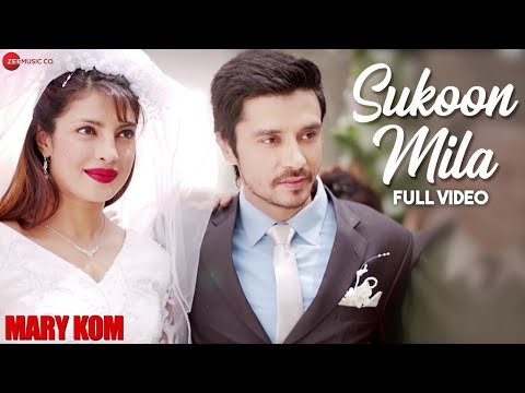 Sukoon Mila Full Video | Mary Kom | Priyanka Chopra & Darshan Gandas | Arijit Singh | HD
