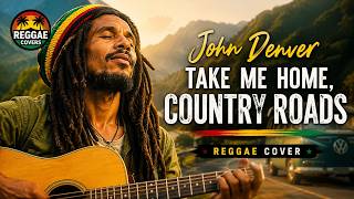 Download lagu Take Me Home, Country Roads | Reggae Cover 🌴 (Relaxing Tropical Version) mp3