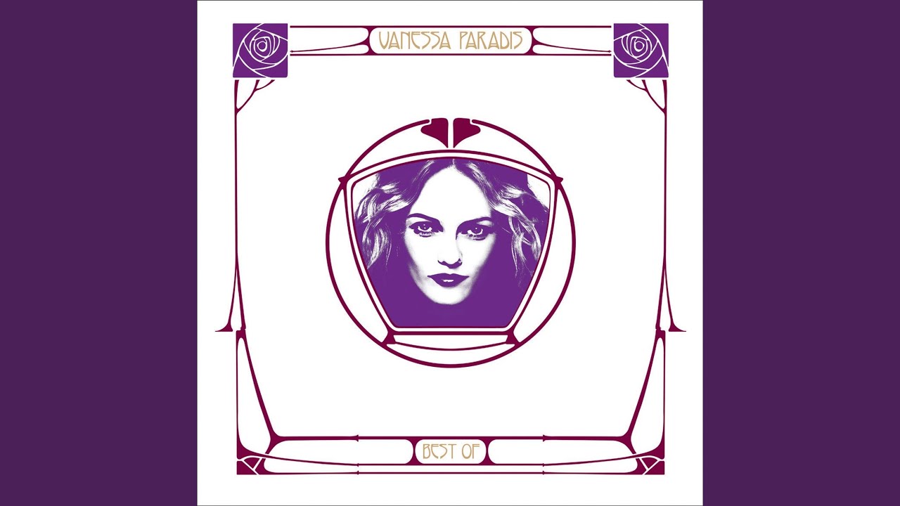 Vanessa Paradis - Il y a