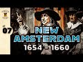 Early American History | New Amsterdam | 7 | From Above to Below