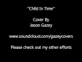 Jason Gazey - Child In Time - Karaoke - Deep ...
