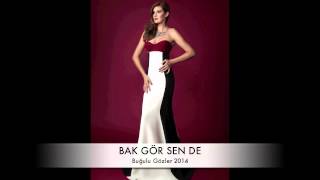 Pınar Soykan - Bak Gör Sen De (Buğulu Gözler 2014)