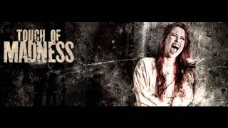 MENSCHDEFEKT  ╬ Touch Of Madness ╬  2014