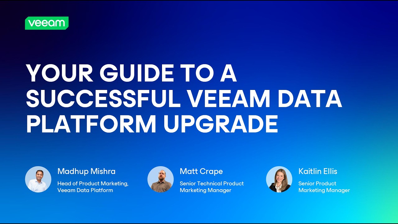 guide-to-succesful-veeam-data-platform-upgrade-v13 video