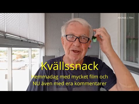 2021-07-14 KVÄLLSSNACK - Hemmadag med mycket film och NU även med era kommentarer