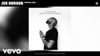 Joe Budden - Wrong One (Audio)