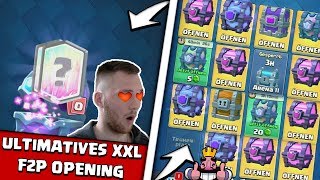 ULTIMATIVES XXL F2P OPENING!!! | SO VIELE KISTEN WOW! | CLASH ROYALE GERMAN