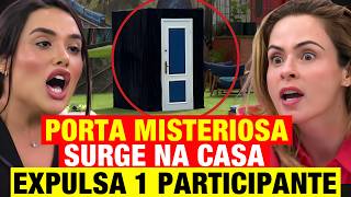BBB 26 - PORTA MISTERIOSA surge na casa! EXPULSA 1 participante! *