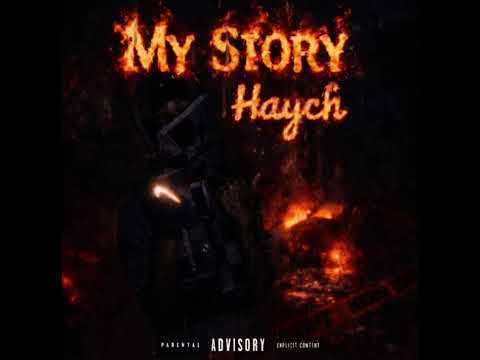 Haych - My story (OFFICIAL AUDIO) V1