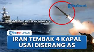 Diserang AS, Iran Bereaksi Tembak 4 Kapal yang Nekat Terobos Selat Hormuz, Diminta Putar Balik