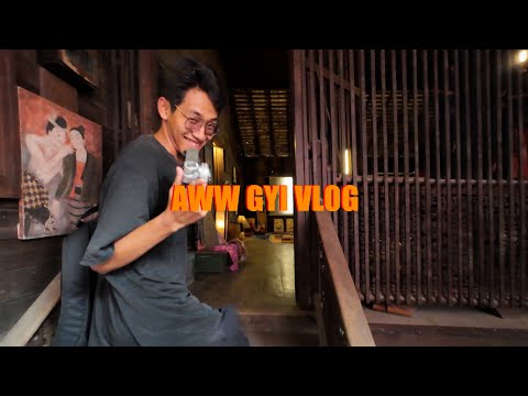 AWW GYI VLOG