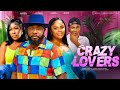 CRAZY LOVERS  -STANLEY IGBOANUGO, JULIET NJEMANZE, CHIZOBA NWOKOYE Nigerian  2024 latest full movies