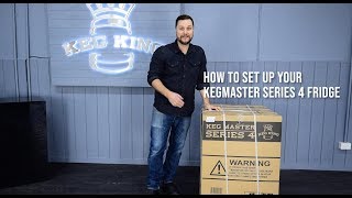 How To Set Up Keg King KEGMASTER SERIES 4 Kegerators