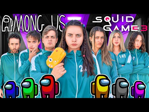 GIOCHIAMO AD AMONG US CON SQUID GAME 3 NELLA VITA REALE CHALLENGE!