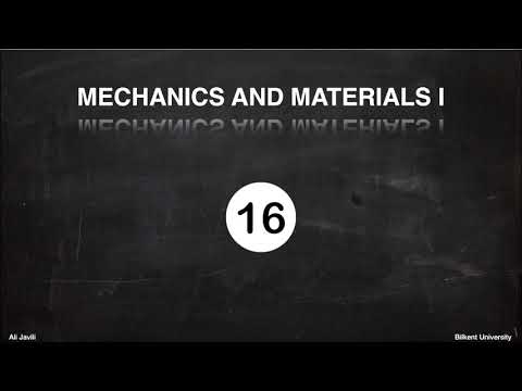 Mechanics and Materials I - Lecture 16