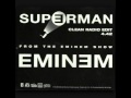 Eminem - Superman (ft. Dina Rae) 