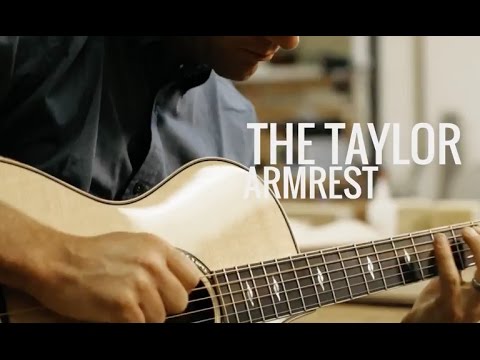 Taylor Guitars: Guitar Armrest Designs