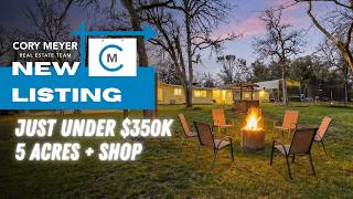 5 Acres, Shop & Home for $350k in Redding!