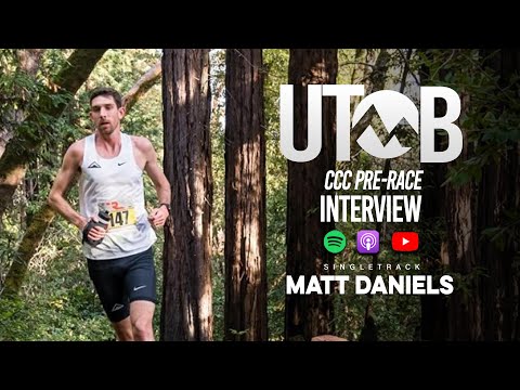 Matt Daniels | 2022 UTMB (CCC) Pre-Race Interview