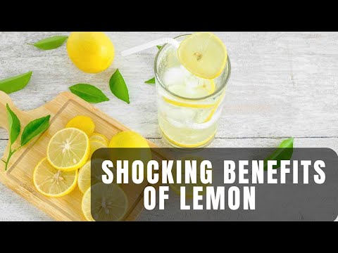 The Mind-Blowing Benefits of a Lemon you Need to know