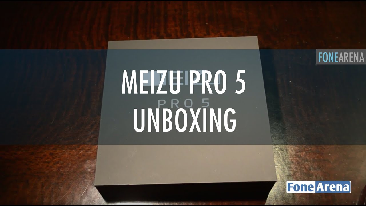 Meizu PRO 5 Unboxing & Price