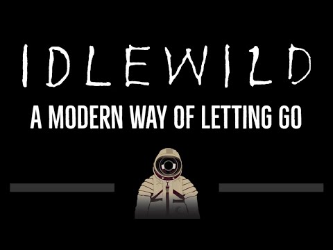 Idlewild • A Modern Way Of Letting Go (CC) 🎤 [Karaoke] [Instrumental Lyrics]