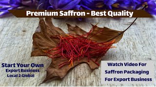 Saffron Export From India Verified Supplier and Merchant Exporter | Saffron Buyer | Export Business
