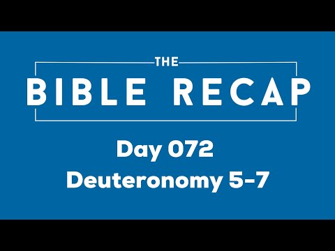 Day 072 (Deuteronomy 5-7)