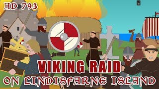 Viking Raid on Lindisfarne  (AD793)