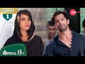 मिलिए ज़ोया और असद से Qubool Hai Full Episode 1 Surbhi Karan Hindi