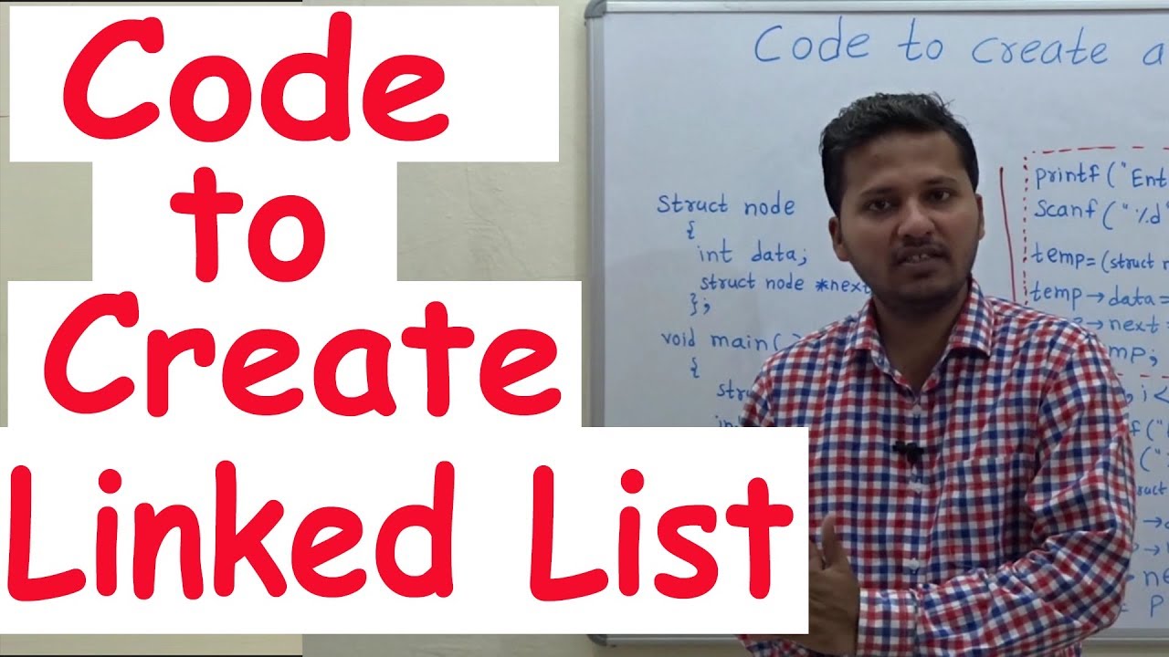 Code to create a Linked List in C Programming Data Strucutres