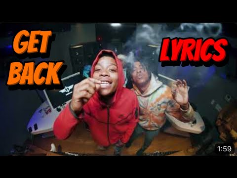 Sha Ek x Pj Glizzy - Get Back (LYRICS)