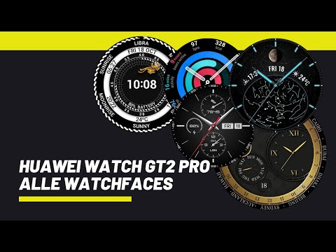 HUAWEI Watch GT2 Pro Alle verfügbaren Watchfaces für die Smartwatch