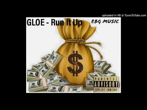 Gloe - Run it up (prod. Yung Ricc & Fbeat Productions)