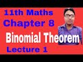 Binomial Theorem Lecture 1