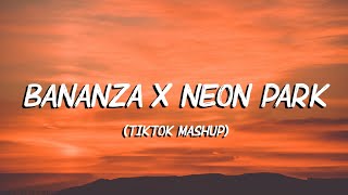Bananza (Belly Dancer) x Neon Park (TikTok Mashup) [Lyrics] Shake ya body like a belly dancer