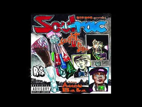 Soulrac x BigBob - Caught U Slippin