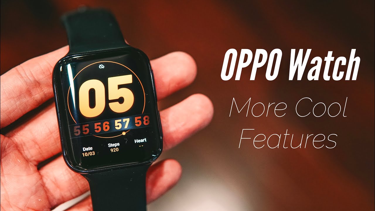 OPPO Watch Follow Up - A Few More Tricks Up It's Sleeve!