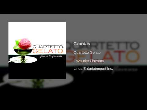 Quartetto Gelato - Czardas