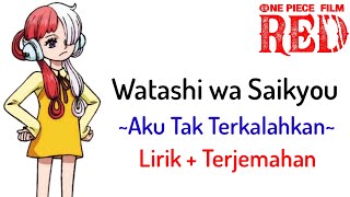 Download lagu ONE PIECE FILM RED Movie Insert Song | Ado - Watashi wa Saikyou (Lirik   Terjemahan)🎶 mp3