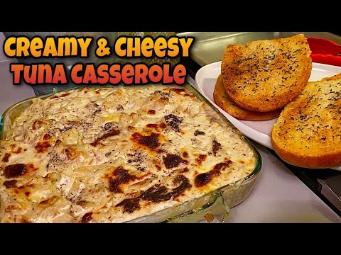 SUPER Creamy & Cheesy Tuna Casserole & Garlic Bread Recipe • @BigGuyAppetite ‘s All Time FAVORITE