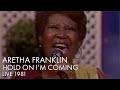 Aretha Franklin | Hold On I'm Coming | Live 1981
