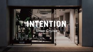 INTENTION Shop Cruise